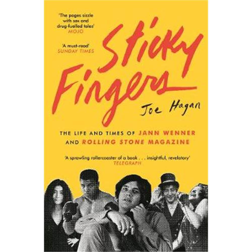 Sticky Fingers (Paperback) - Joe Hagan